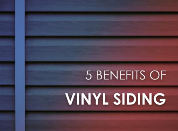 5 Benefits Of Vinyl Siding