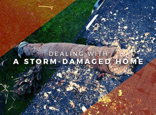 Dealing With A Storm Damaged Home